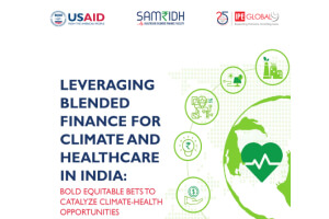 Leveraging Blended Finance for Climate and Healthcare in India